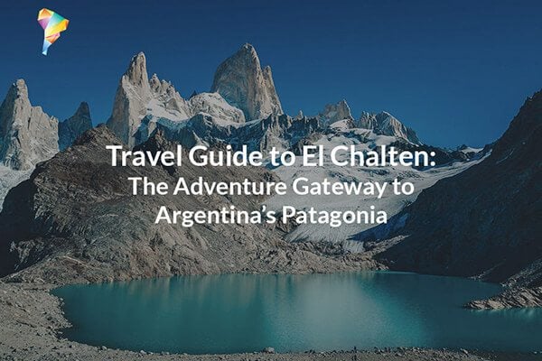 El-Chalten-travel-guide